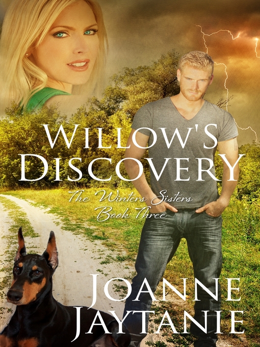Title details for Willow's Discovery by Joanne Jaytanie - Available